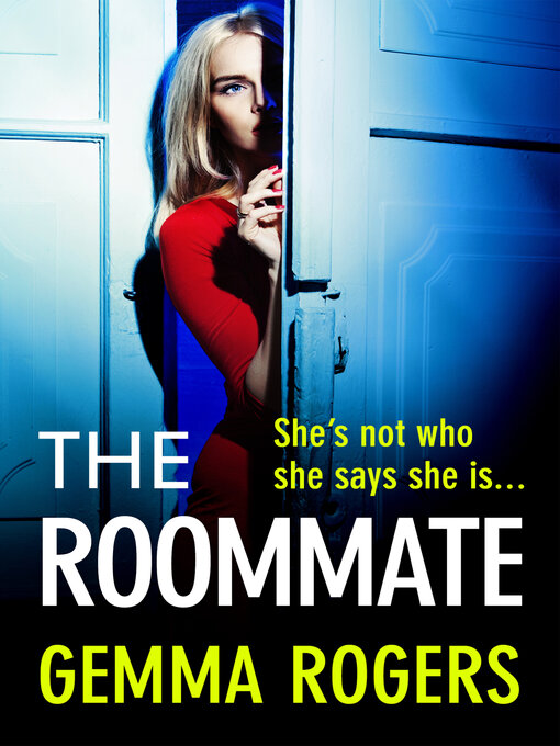 Title details for The Roommate by Gemma Rogers - Available
